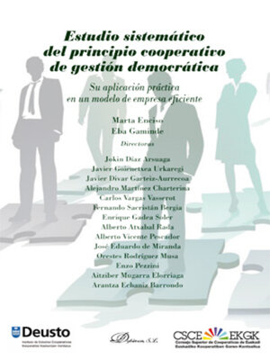 cover image of Estudio sistemático del principio cooperativo de gestión democrática. Su aplicación práctica en un modelo de empresa eficiente